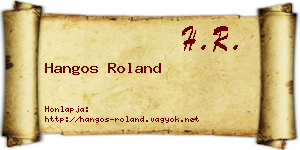 Hangos Roland névjegykártya